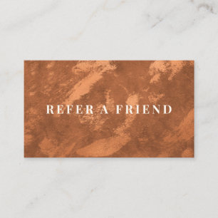 Abstract Elegant Minimalist Terracotta Copper Referral Card