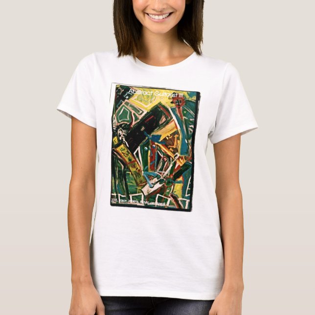 ABSTRACT GUITARIST III T-Shirt (Front)