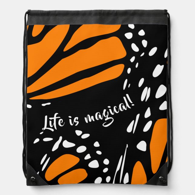 Abstract Monarch Butterfly Wing - Life is magical! Drawstring Bag (Front)