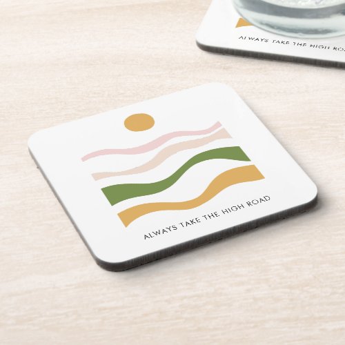 Abstract Motivational Quote Take the High Road Beverage Coaster