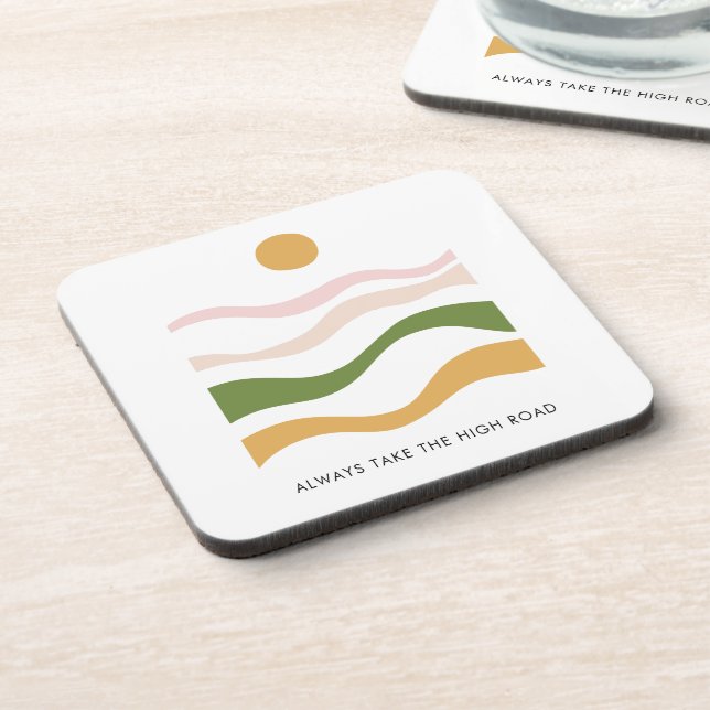 Abstract Motivational Quote Take the High Road Beverage Coaster (Left Side)