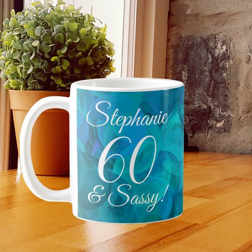Abstract Ocean Blue Teal 60 and Sassy Birthday Coffee Mug