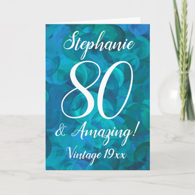 Abstract Ocean Blue Teal 80 and Amazing Birthday  Card (Front)
