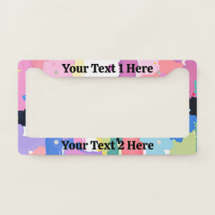 Abstract Painting Spatters/Drips, 2 Messages License Plate Frame