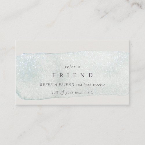 Abstract Silver Aqua Brush Stoke Refer a Friend Business Card