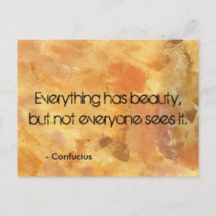 Abstract Texture, everything has beauty quote. Postcard
