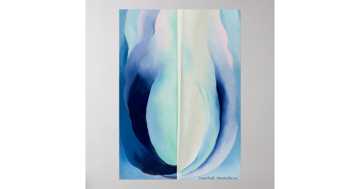 Abstraction Blue by Georgia O'Keeffe Poster | Zazzle