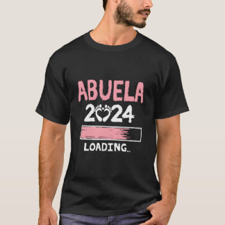 Abuela 2024 Loading Future New Grandma To Be T-Shirt