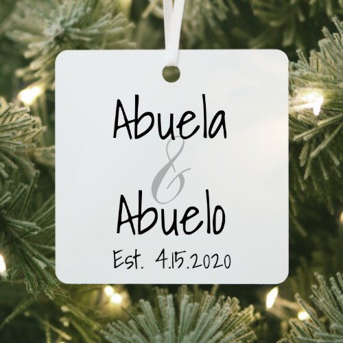 Abuela and Abuelo First Grandchild  Metal Ornament