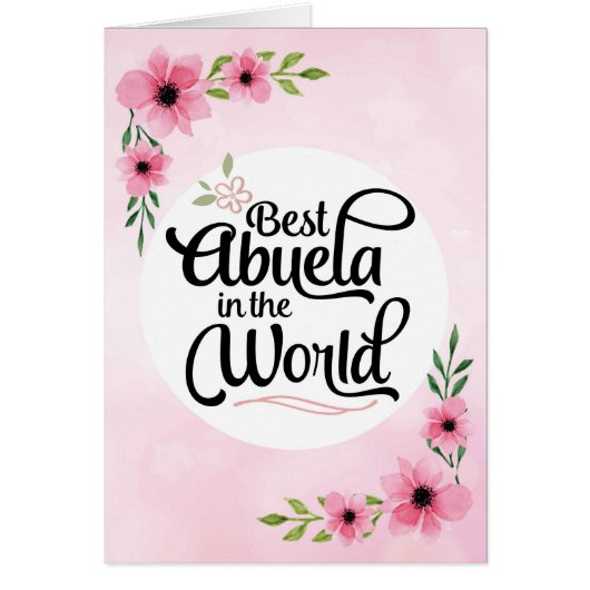 Abuela Birthday - Best Abuela in the World (Front)