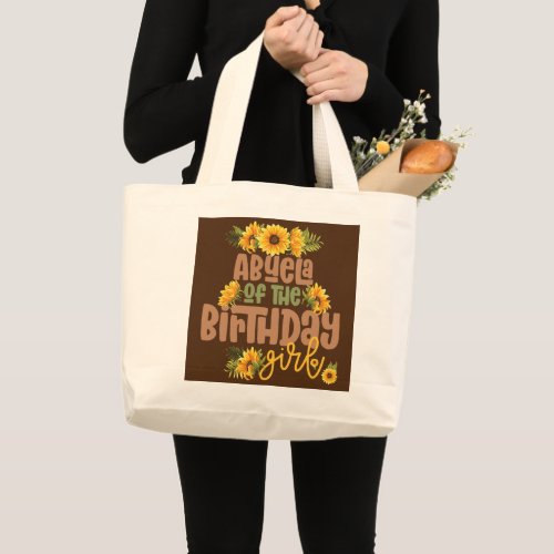 Abuela Birthday Girl Sunflower Birthday Party Large Tote Bag