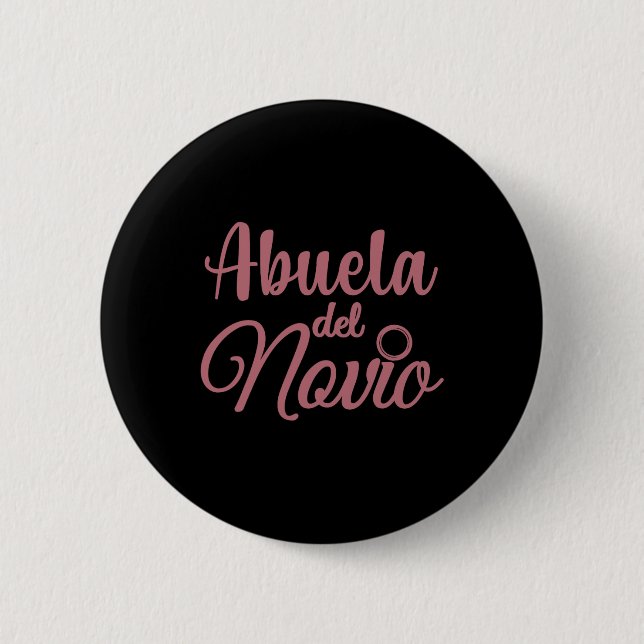 Abuela Del Novio  Button (Front)