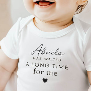 Abuela Has Waited Baby Bodysuit Gift