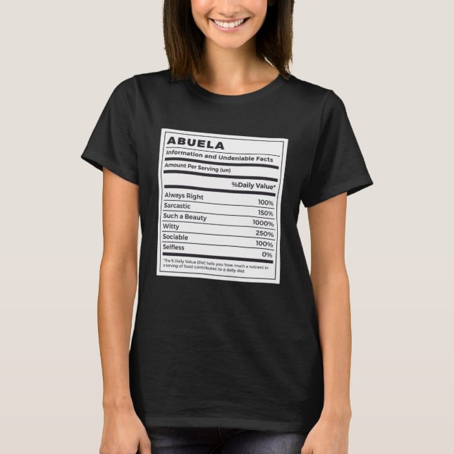 Abuela Nutritional Facts Spanish Grandmother T-Shirt (Front)