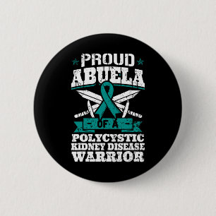 Abuela Of A Polycystic Kidney Disease Warrior Gran Button