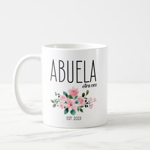Abuela Otra Vez Est 2023 Regalos Para Abuela Coffee Mug