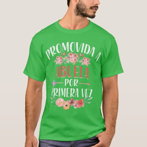 Abuela Por Primera Vez Spanish First Time Grandmot T_Shirt