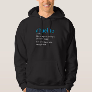 Abuelito Definition Noun Like A Grandpa Only Coole Hoodie