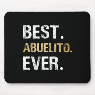 Abuelito Ever Graphic Gift From Granddaughter Gran Mouse Pad