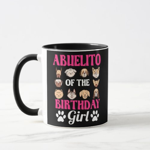 Abuelito Of The Birthday Girl Dog Paw Bday Party Mug