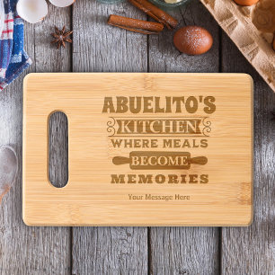 Abuelito's Kitchen Meals Become Memories Wooden Engraved Cutting Board