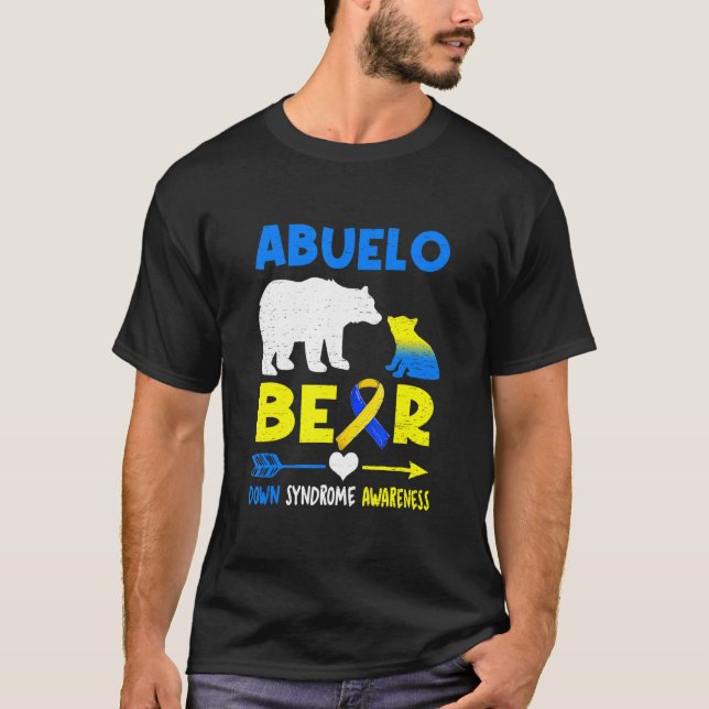 Abuelo Bear Family Matching Down Syndrome Awarenes T-Shirt (Front)