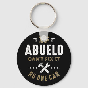 Abuelo Can Fix It Keychain
