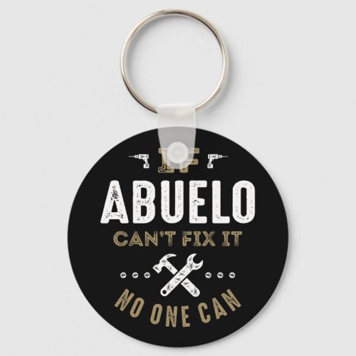 Abuelo Can Fix It Keychain