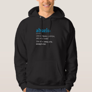Abuelo Definition Noun Like A Grandpa Only Cooler Hoodie
