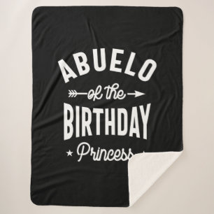 Abuelo Of The Birthday Princess Sherpa Blanket