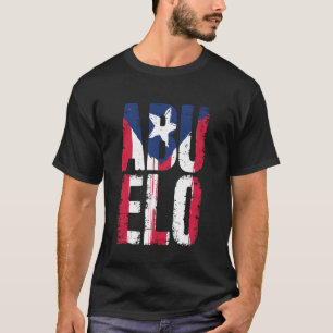 Abuelo Puerto Rico Flag Boricua Grandpa & Latino T-Shirt