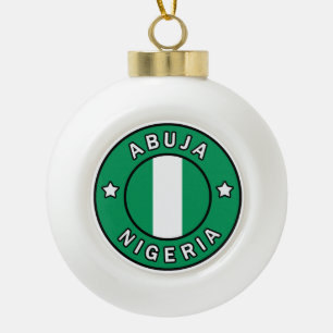 Abuja Nigeria Ceramic Ball Christmas Ornament