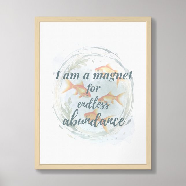 Abundance Flows To Me(A) Framed Art (Framed Front)