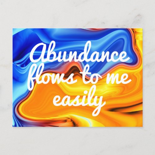 Abundance Flows to Me Easily Law of Attraction Postcard