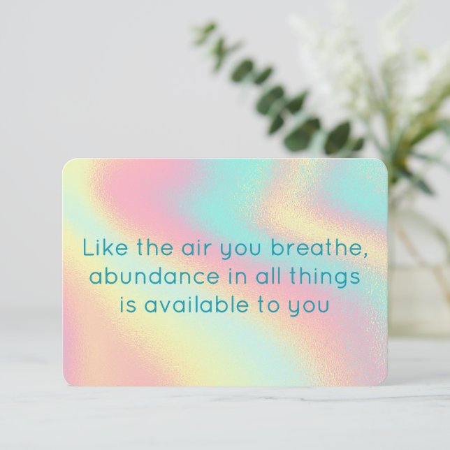 Abundance In All Things Abstract Affirmation Card (Standing Front)
