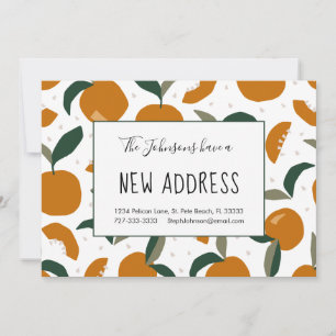 Abundance of Oranges New Home Address Announcement