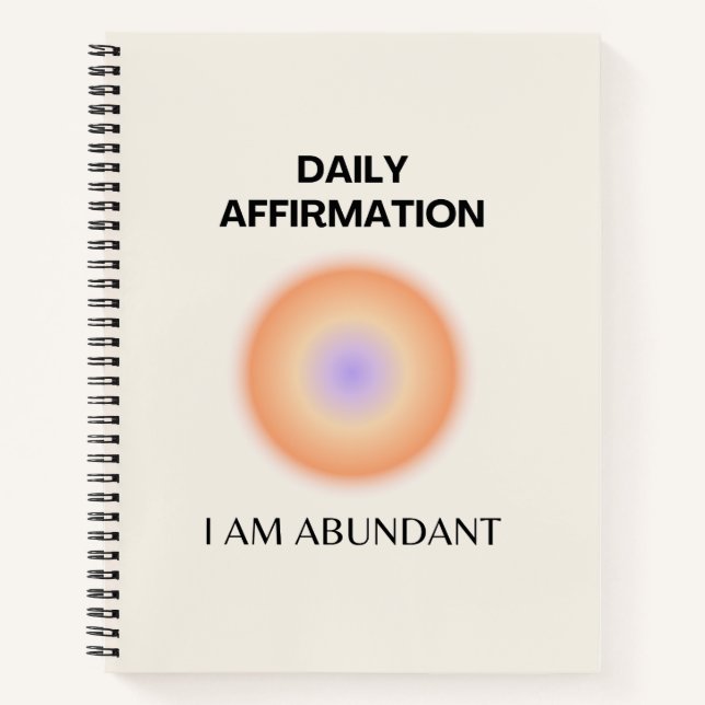 Abundant Daily Affirmation Positive Spiritual Notebook (Front)