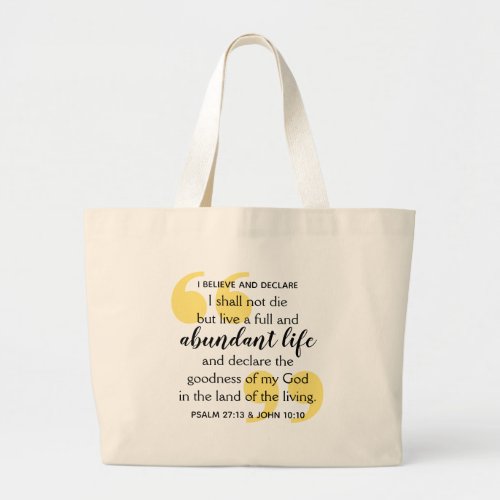 ABUNDANT LIFE Positive Christian Affirmation Large Tote Bag