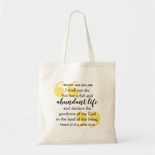 ABUNDANT LIFE Positive Christian Affirmation Tote Bag