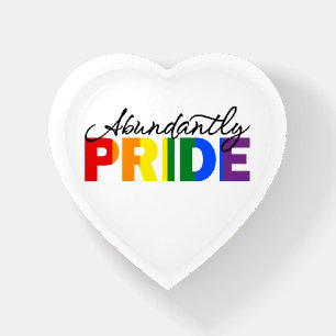 Abundantly Pride Proud to be Gay Heart Paperweight