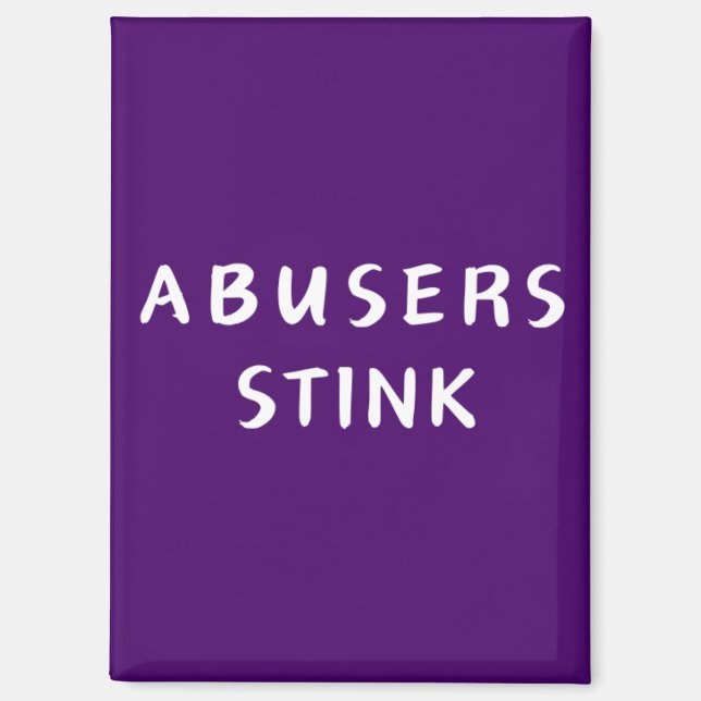 Abusers Stink - magnet (Front)