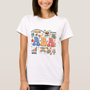 Aby Therapist Behavior Analyst Autism Therapy Rbt  T-Shirt
