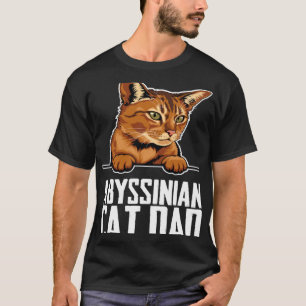 Abyssinian  Abyssinian cat  Abyssinian mom  10 T-Shirt