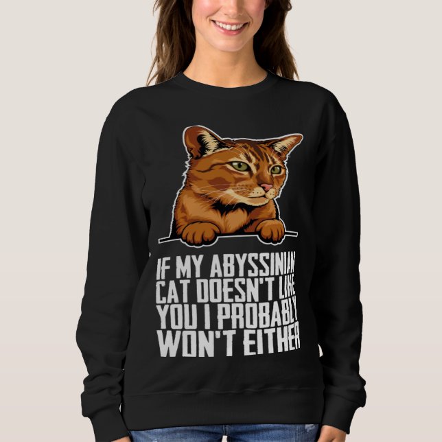 Abyssinian cat Abyssinian Abyssinian kitten Sweatshirt (Front)