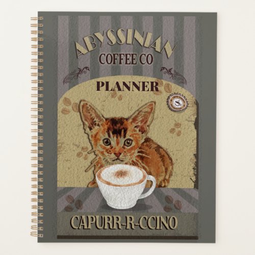 Abyssinian Cat Coffee Capurrrccino Vintage Poster Planner