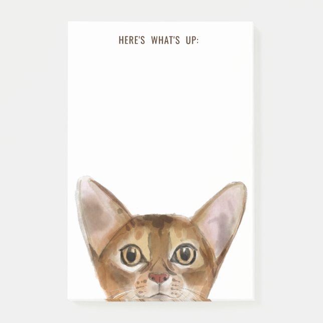Abyssinian Cat | Editable Text | Here's What's Up Post-it Notes (Front)