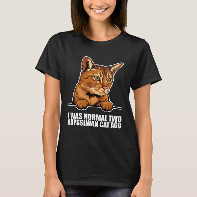 Abyssinian kitten  Abyssinian mom  Abyssinian dad  T-Shirt (Front)