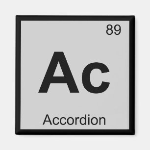 Ac - Accordion Music Chemistry Periodic Table Magnet
