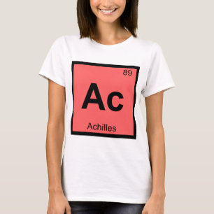 Ac - Achilles Greek Chemistry Periodic Table T-Shirt