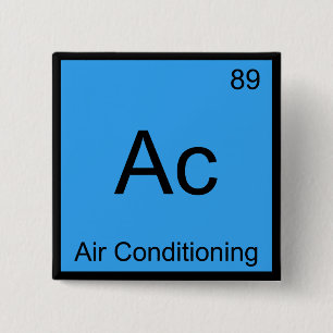 Ac - Air Conditioning Chemistry Element Symbol Tee Button
